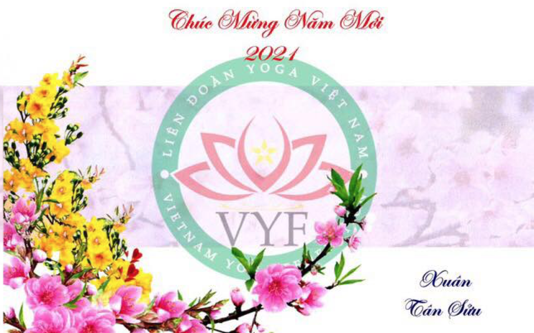 Liên đoàn Yoga Việt Nam chúc mừng năm mới toàn thể quý hội viên tổ chức và hội viên cá nhân